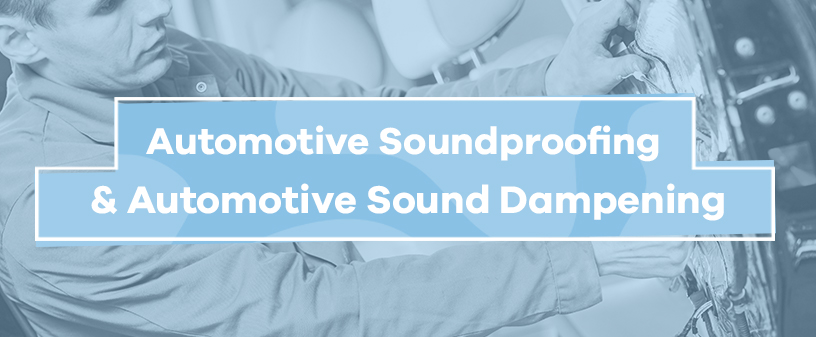 car soundproofing