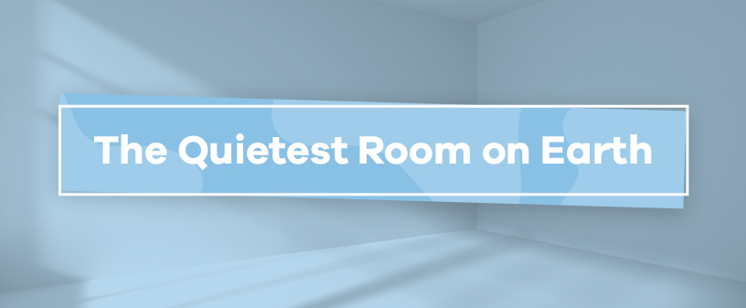 world's quietest room