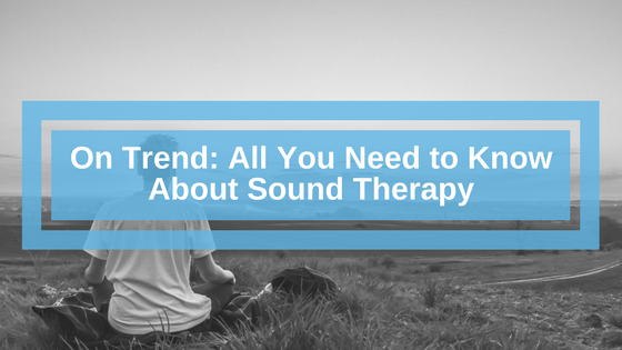 Sound Therapy