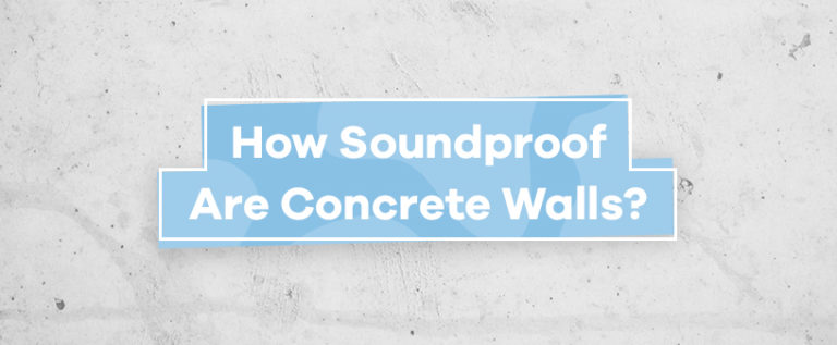 How Soundproof Are Concrete Walls