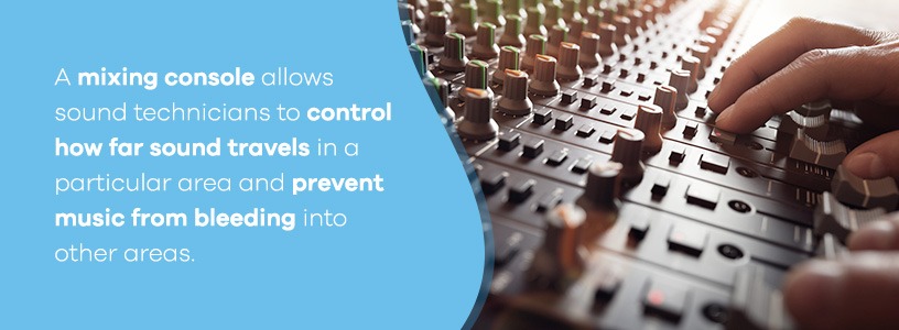 Mixing Console to Control How Far Sound Travels