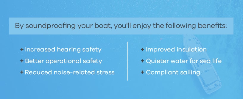 Boat Soundproofing Benefits