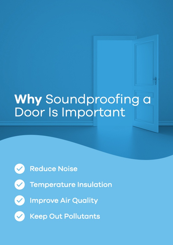 Why soundproofing a door is important