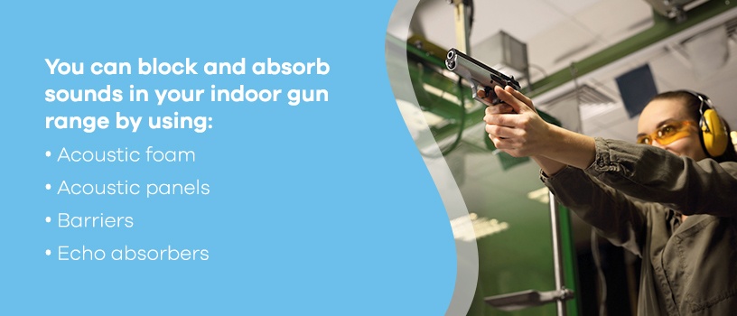 Block and Absorb Sound in Your Indoor Gun Range