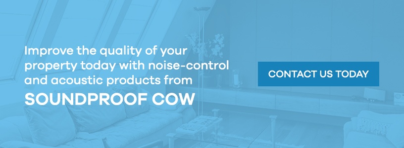 Improve the quality or your property with acoustic products from Soundproof Cow