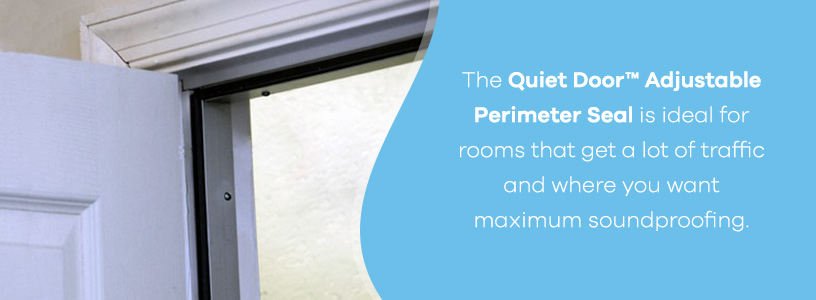 Quiet Door Adjustable Perimeter Seal