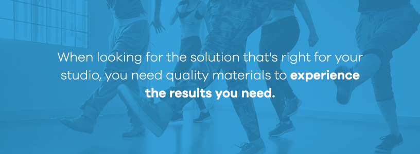 quality materials for your dance studio