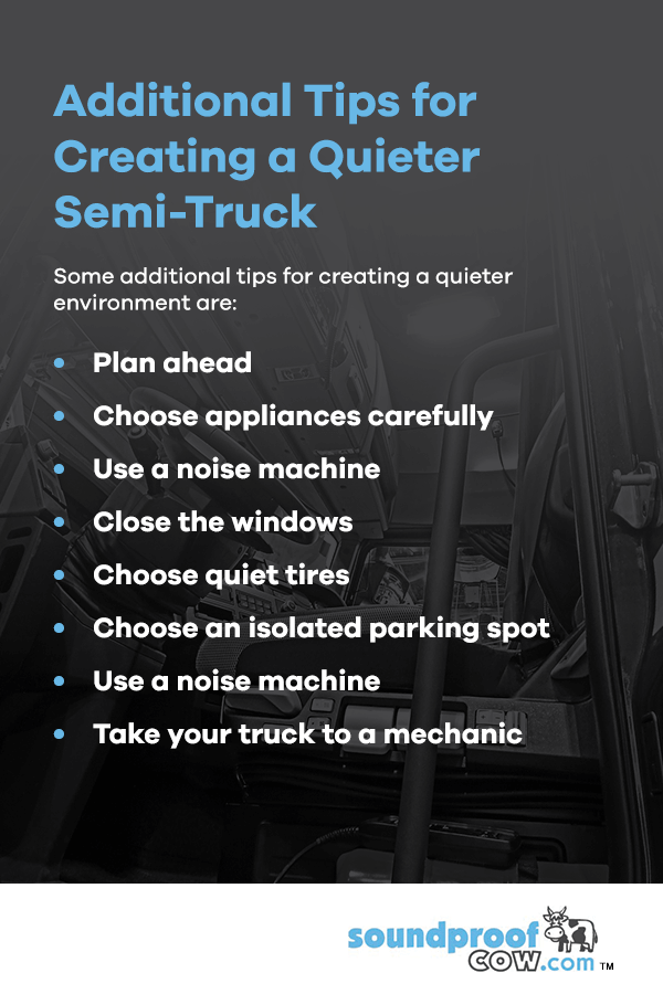 Additional Tips for Creating a Quieter Semi-Trucks