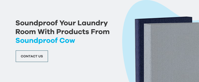 Soundproof Your Laundry Room With Products From Soundproof Cow