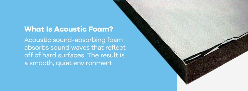 what is acoustic foam