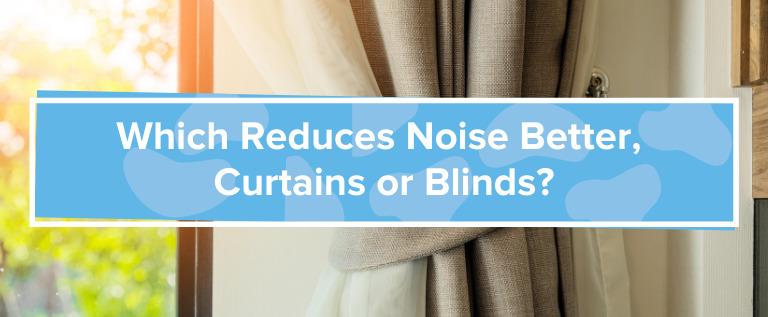 Curtains Or Blinds