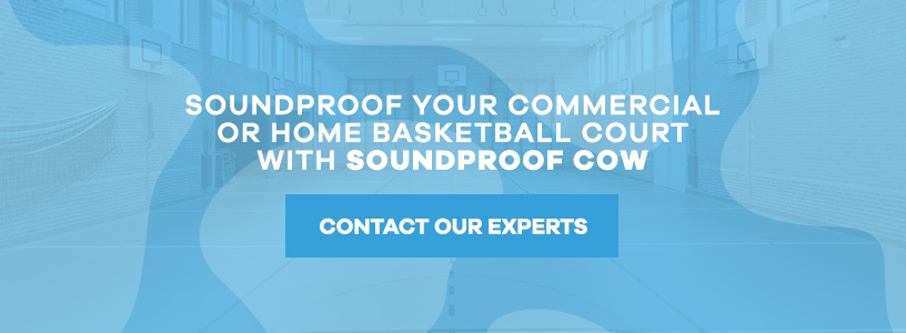 Soundproof Your Basketball Court