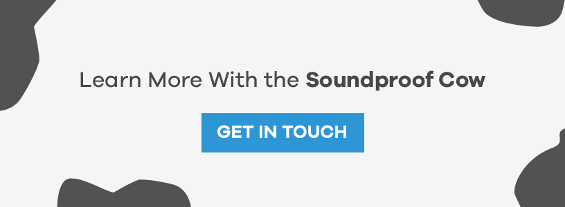 learn more with soundproof cow