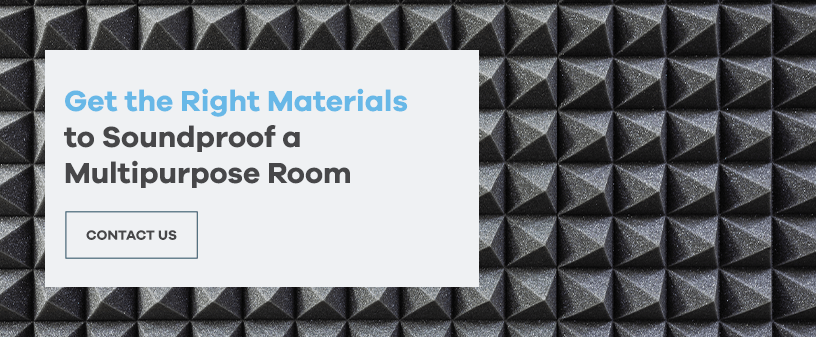 Get Soundproofing Materials for Multipurpose Rooms