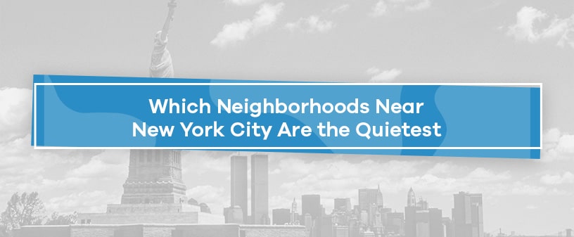 Which Neighborhoods in New York City Are the Quietest