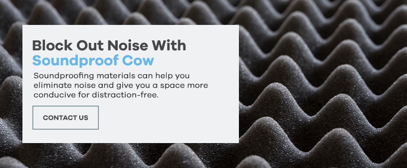 Block Out Noise With Soundproof Cow