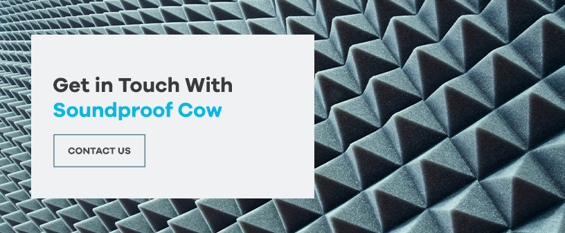 Get in Touch With Soundproof Cow