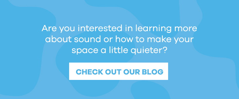 Learn more about sound on our blog