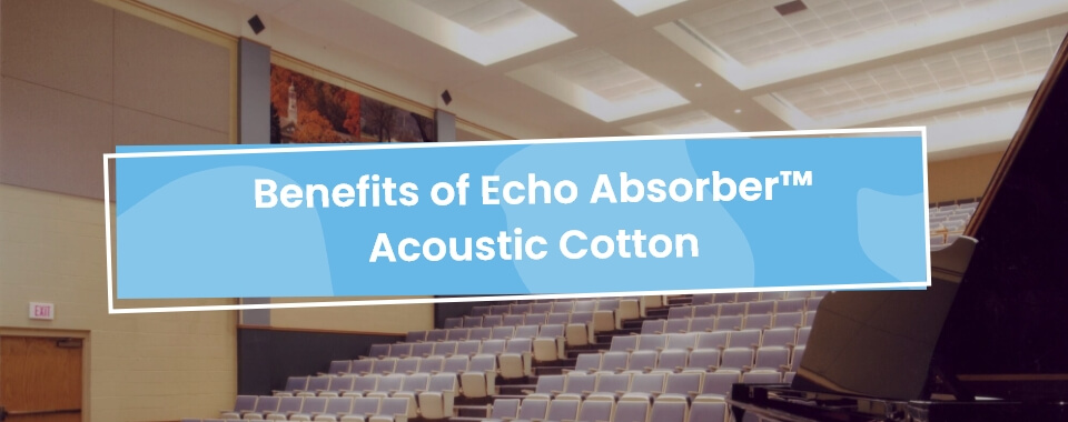 benefits-of-echo-absorber-acoustic-cotton-soundproof-cow