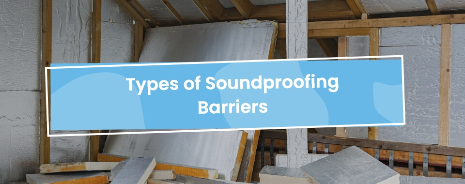 soundproofing barriers