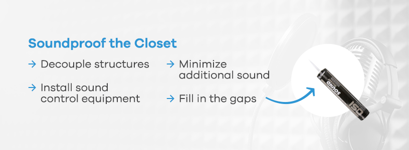 Soundproof Your Closet